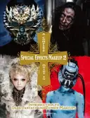 A Complete Guide to Special Effects Makeup - 2. kötet: Bevezetés a sötét fantasy és a zombis sminkek világába - A Complete Guide to Special Effects Makeup - Volume 2: Introduction to Dark Fantasy and Zombie Makeups