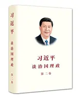 XI JINPING KÍNA KORMÁNYZÁSA II. - XI JINPING THE GOVERNANCE OF CHINA II