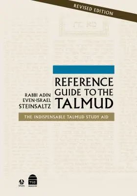 Referenciakalauz a Talmudhoz: Teljesen átdolgozott - Reference Guide to the Talmud: Fully Revised