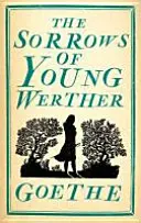 Az ifjú Werther bánata - The Sorrows of Young Werther