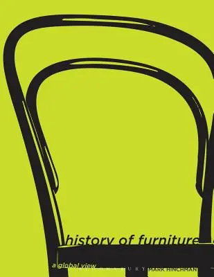 A bútorok története: A Global View - History of Furniture: A Global View