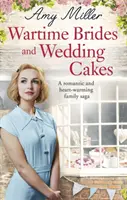 Háborús menyasszonyok és esküvői torták - Wartime Brides and Wedding Cakes