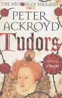 Tudorok - Anglia története II. kötet - Tudors - The History of England Volume II