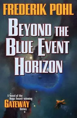 A kék eseményhorizonton túl - Beyond the Blue Event Horizon