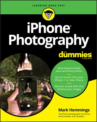 iPhone-fotózás a dumiknak (iPhone Photography for Dummies) - iPhone Photography for Dummies