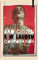 Bad Citizen Corporation: A Greg Salem Mystery