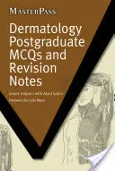 Bőrgyógyászati posztgraduális McQ-k és felülvizsgálati jegyzetek - Dermatology Postgraduate McQs and Revision Notes