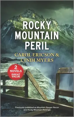 Sziklás-hegyi veszély - Rocky Mountain Peril