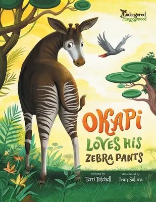 Okapi szereti a zebranadrágját - Okapi Loves His Zebra Pants