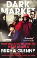 DarkMarket - Hogyan váltak a hackerek az új maffiává? - DarkMarket - How Hackers Became the New Mafia