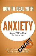 Hogyan kezeljük a szorongást - How to Deal with Anxiety