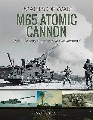 M65 Atomágyú - M65 Atomic Cannon