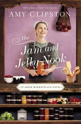 A lekvár és a zselé sarok - The Jam and Jelly Nook