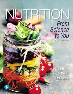Táplálkozás: A tudománytól Önig - Nutrition: From Science to You