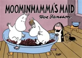 Muminmama szobalánya - Moominmamma's Maid