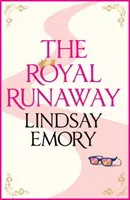 Királyi szökevény - Egy királyi romantikus romkom! - Royal Runaway - A royally romantic rom-com!