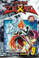 Yu-Gi-Oh! Zexal, 9. kötet, 9. kötet, 9. kötet - Yu-Gi-Oh! Zexal, Vol. 9, 9