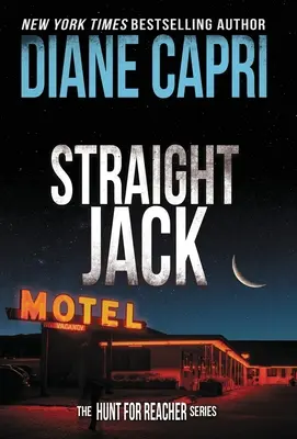 Straight Jack: The Hunt for Jack Reacher sorozat - Straight Jack: The Hunt for Jack Reacher Series