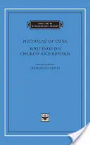 Írások az egyházról és a reformról - Writings on Church and Reform