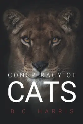 A macskák összeesküvése - Conspiracy of Cats