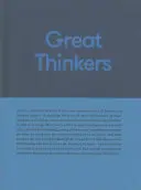 Nagy gondolkodók: Egyszerű eszközök hatvan nagy gondolkodótól, hogy javítsd az életed ma. - Great Thinkers: Simple Tools from Sixty Great Thinkers to Improve Your Life Today.