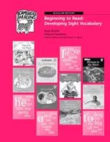 Kezdő olvasás: Fekete vonalas mesterek a látás utáni szókincs fejlesztéséhez Amerikai angol kiadás - Beginning to Read: Black Line Masters for Developing Sight Vocabulary American English Edition