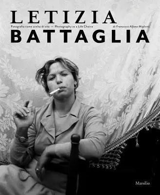 Letizia Battaglia: Battia Battlia Battlia: A fotográfia mint életválasztás - Letizia Battaglia: Photography as a Life Choice