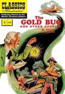 Az aranybogár és más történetek: (Az aranybogár, a Mesebeli szív, az Amontillado hordója) - The Gold Bug and Other Stories: (Includes the Gold Bug, the Tell-Tale Heart, the Cask of Amontillado)