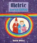 Melric és a korona - Melric and the Crown