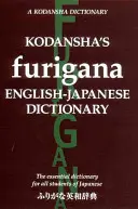 Kodansha's Furigana angol-japán szótár - Kodansha's Furigana English-Japanese Dictionary