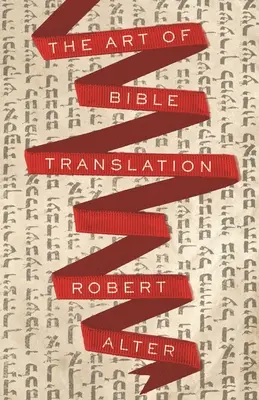 A bibliafordítás művészete - The Art of Bible Translation