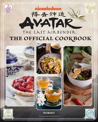 Avatar: Az utolsó léghajlító: A hivatalos szakácskönyv: Receptek a négy nemzetből - Avatar: The Last Airbender: The Official Cookbook: Recipes from the Four Nations