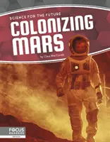 A Mars kolonizálása - Colonizing Mars