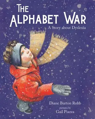 Az ábécéháború: Egy történet a diszlexiáról - The Alphabet War: A Story about Dyslexia