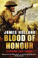 A becsület vére - Jack Tanner kalandja - Blood of Honour - A Jack Tanner Adventure