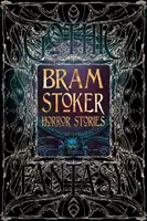 Bram Stoker rémtörténetei - Bram Stoker Horror Stories