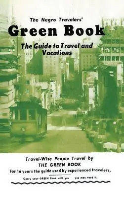 The Negro Travelers' Green Book: 1954-es fakszimile kiadás - The Negro Travelers' Green Book: 1954 Facsimile Edition