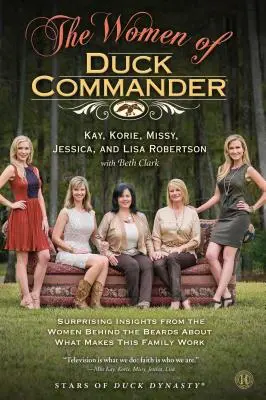 A Duck Commander asszonyai - Women of Duck Commander