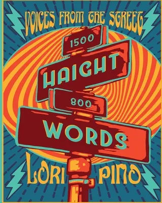 Haight Words: Voices from the Street