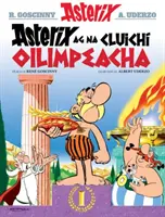 Asterix ag na Cluichi Oilimpeacha (Asterix i nGaeilge : Asterix írül) - Asterix ag na Cluichi Oilimpeacha (Asterix i nGaeilge : Asterix in Irish)