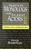 Meghallgatási monológok színészhallgatóknak II: Válogatás kortárs színdarabokból - Audition Monologs for Student Actors II: Selections from Contemporary Plays