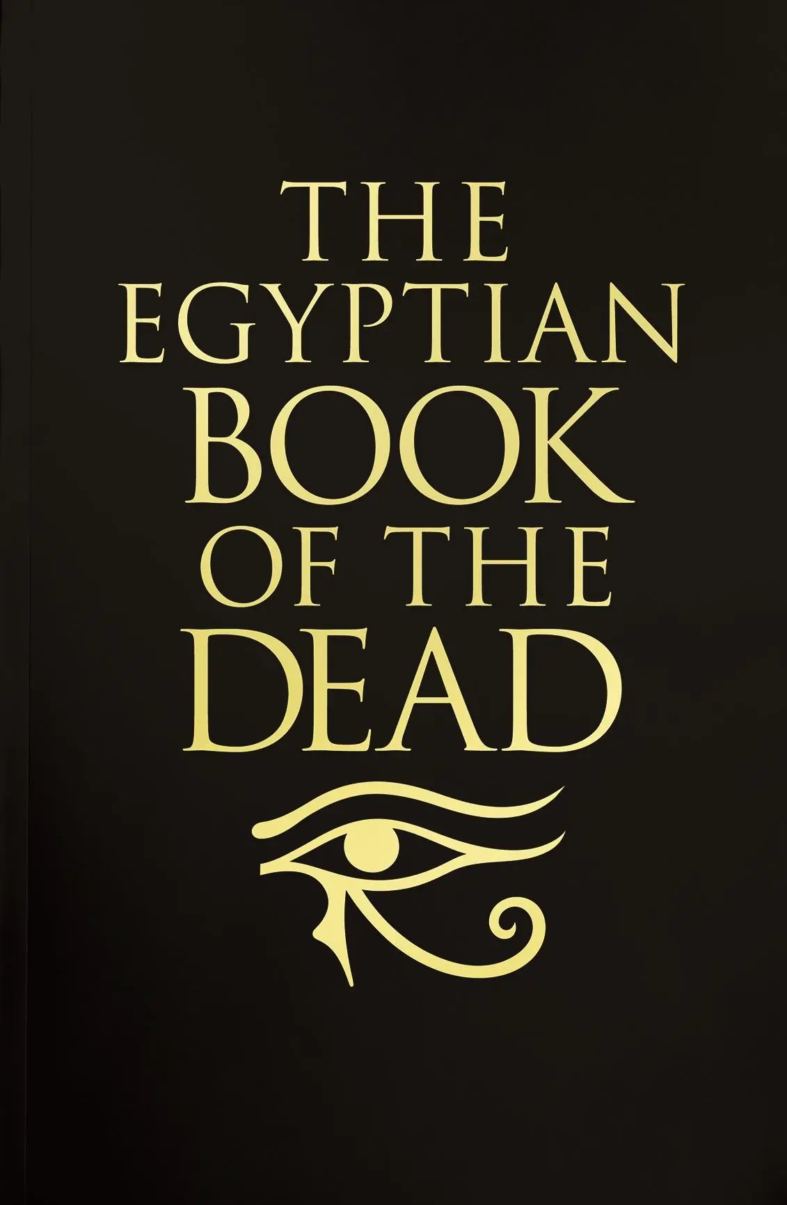 Egyiptomi halottaskönyv - Egyptian Book of the Dead