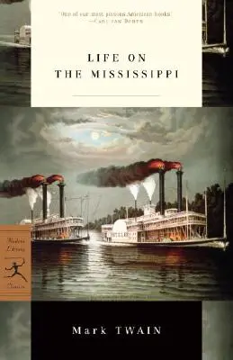 Élet a Mississippin - Life on the Mississippi