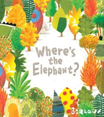 Hol van az elefánt? - Where's the Elephant?