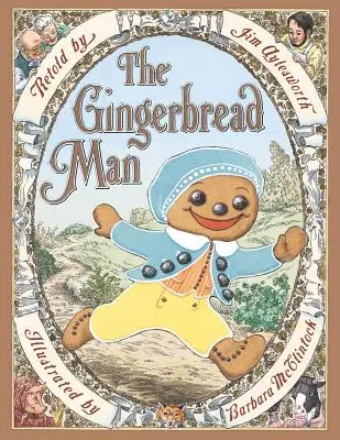 A mézeskalács ember - The Gingerbread Man