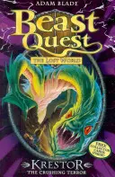 Beast Quest: 39: Krestor, a zúzós rém - Beast Quest: 39: Krestor the Crushing Terror