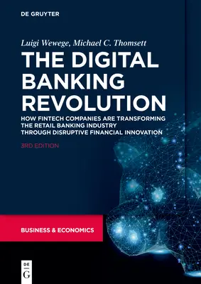 A digitális banki forradalom - The Digital Banking Revolution