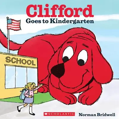 Clifford az óvodába megy - Clifford Goes to Kindergarten