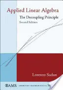 Alkalmazott lineáris algebra - A szétválasztás elve - Applied Linear Algebra - The Decoupling Principle
