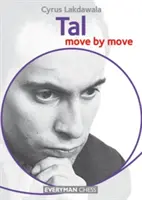 Tal: Tal: lépésről lépésre - Tal: Move by Move